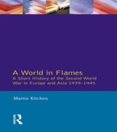 World in Flames, A