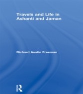 Travels and Life in Ashanti and Jaman