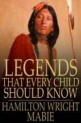 Legends That Every Child Should Know