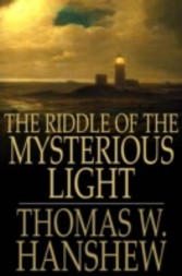 Riddle of the Mysterious Light