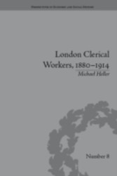 London Clerical Workers, 1880-1914