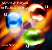 Meson & Baryon in Particle Physics