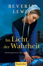 Im Licht der Wahrheit