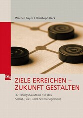 Ziele erreichen - Zukunft gestalten