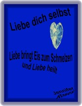 Liebe dich selbst