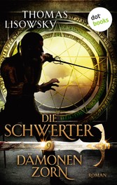 DIE SCHWERTER - Band 9: Dämonenzorn