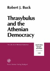 Thrasybulus and the Athenian Democracy