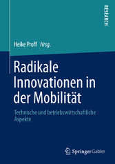 Radikale Innovationen in der Mobilität