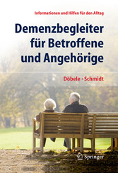 Demenzbegleiter für Betroffene und Angehörige