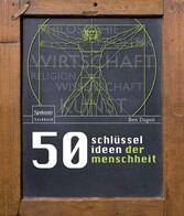 50 Schlüsselideen der Menschheit