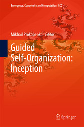 Guided Self-Organization: Inception