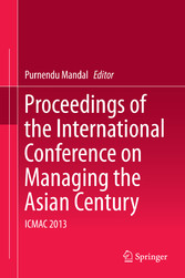 Proceedings of the International Conference on Managing the Asian Century