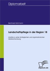 Landschaftspflege in der Region 18