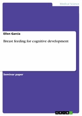 Breast feeding for cognitive development