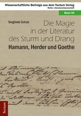 Die Magie in der Literatur des Sturm und Drang