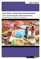 Die Sachenmacher Bastelwerkstatt