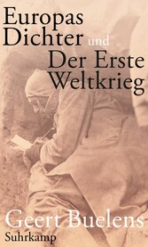 Europas Dichter und der Erste Weltkrieg