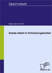 Soziale Arbeit im Entwicklungskontext