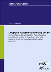 Doppelte Parlamentarisierung der EU