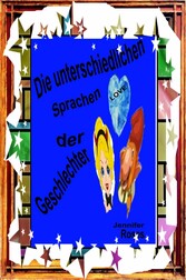 Die unterschiedlichen Sprachen der Geschlechter