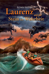 Laurenz und der Stein der Wahrheit