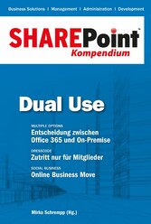 SharePoint Kompendium - Bd. 5: Dual Use