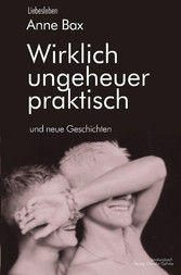 Wirklich ungeheuer praktisch