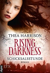 Rising Darkness - Schicksalsstunde