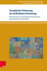 Europäische Erinnerung als verflochtene Erinnerung