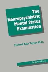 The Neuropsychiatric Mental Status Examination