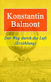 Der Weg durch die Luft (Erzählung)