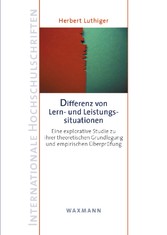 Differenz von Lern- und Leistungssituationen