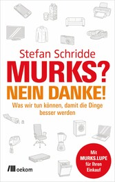 Murks? Nein danke!