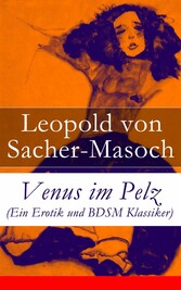 Venus im Pelz (Ein Erotik und BDSM Klassiker)