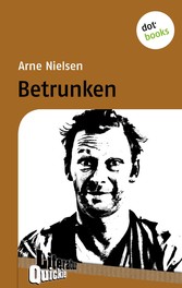 Betrunken - Literatur-Quickie