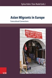 Asian Migrants in Europe