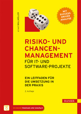 Risiko- und Chancen-Management für IT- und Software-Projekte