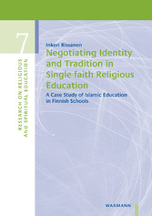 Negotiating Identity and Tradition in Single-faith Religious Education