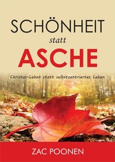 Schönheit statt Asche