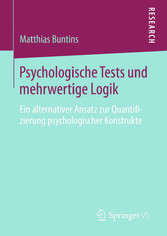 Psychologische Tests und mehrwertige Logik