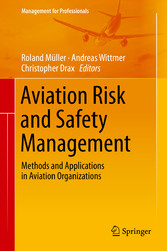 Aviation Risk and Safety Management