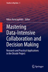 Mastering Data-Intensive Collaboration and Decision Making