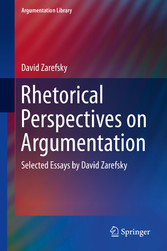 Rhetorical Perspectives on Argumentation