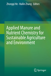 Applied Manure and Nutrient Chemistry for Sustainable Agriculture and Environment