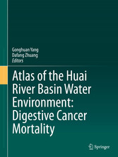 Atlas of the Huai River Basin Water Environment: Digestive Cancer Mortality