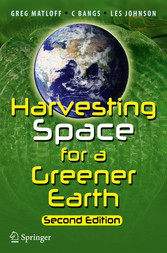 Harvesting Space for a Greener Earth