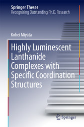 Highly Luminescent Lanthanide Complexes with Specific Coordination Structures