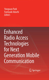 Enhanced Radio Access Technologies for Next Generation Mobile Communication