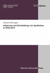 Arisierung und Rückstellung von Apotheken in Österreich