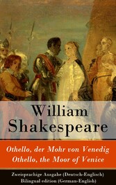 Othello, der Mohr von Venedig / Othello, the Moor of Venice - Zweisprachige Ausgabe